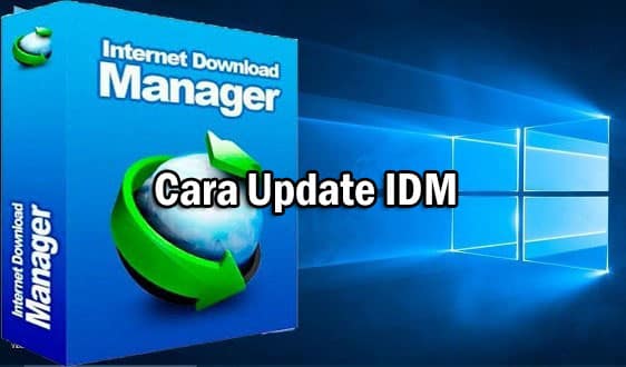 Cara Update IDM